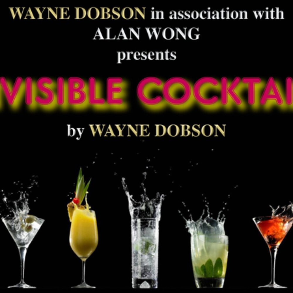 Invisible Cocktail (Gimmick and Online Instructions) by Wayne Dobson and Alan Wo